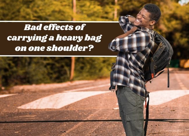 Bad effects of carrying a heavy bag on one shoulder